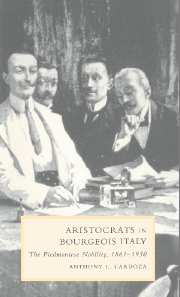Aristocrats in Bourgeois Italy. 9780521593038