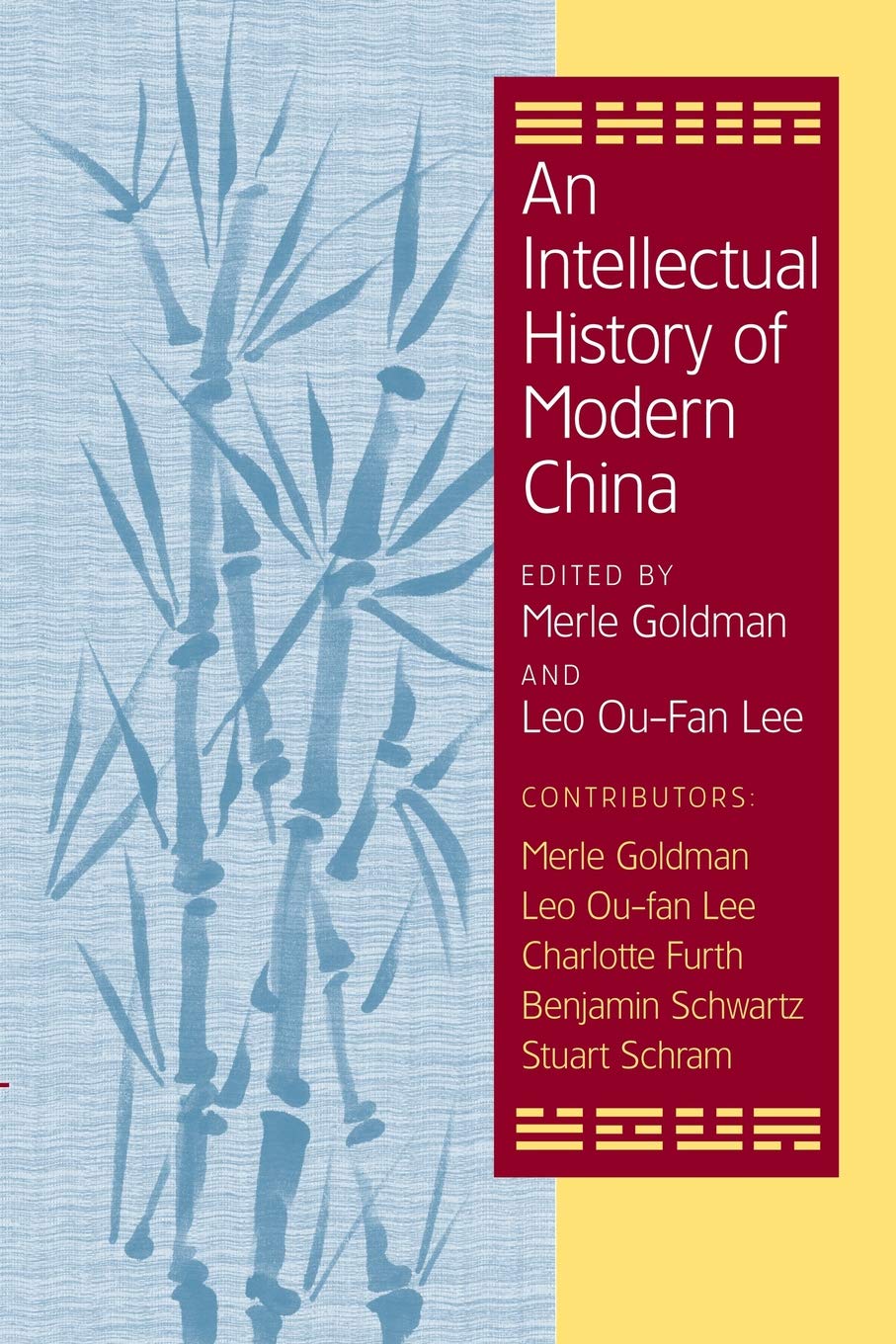 An intellectual history of modern China. 9780521797108