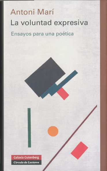 La voluntad expresiva. 9788481098587