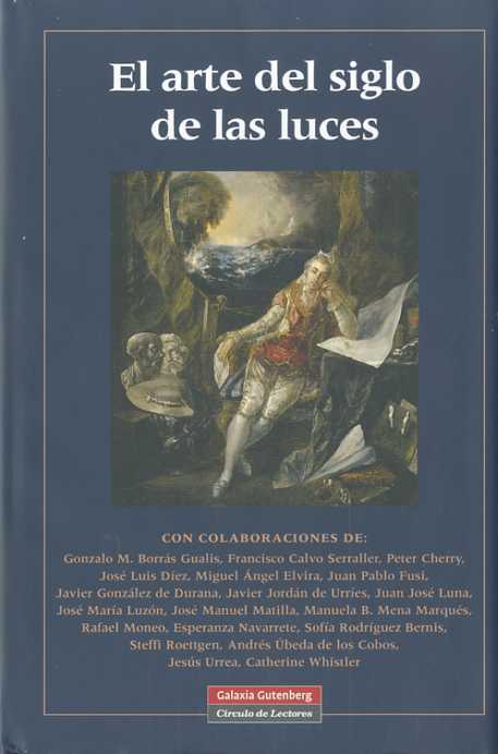 El arte del Siglo de las Luces. 9788481098853