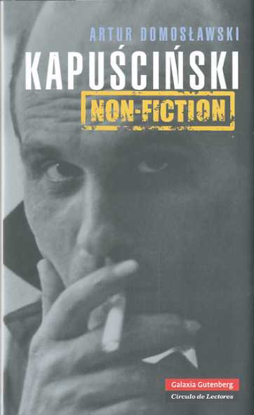 Kapuscinski non-fiction. 9788481098884