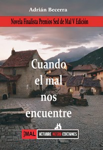Cuando el mal nos encuentre. 9788412951417