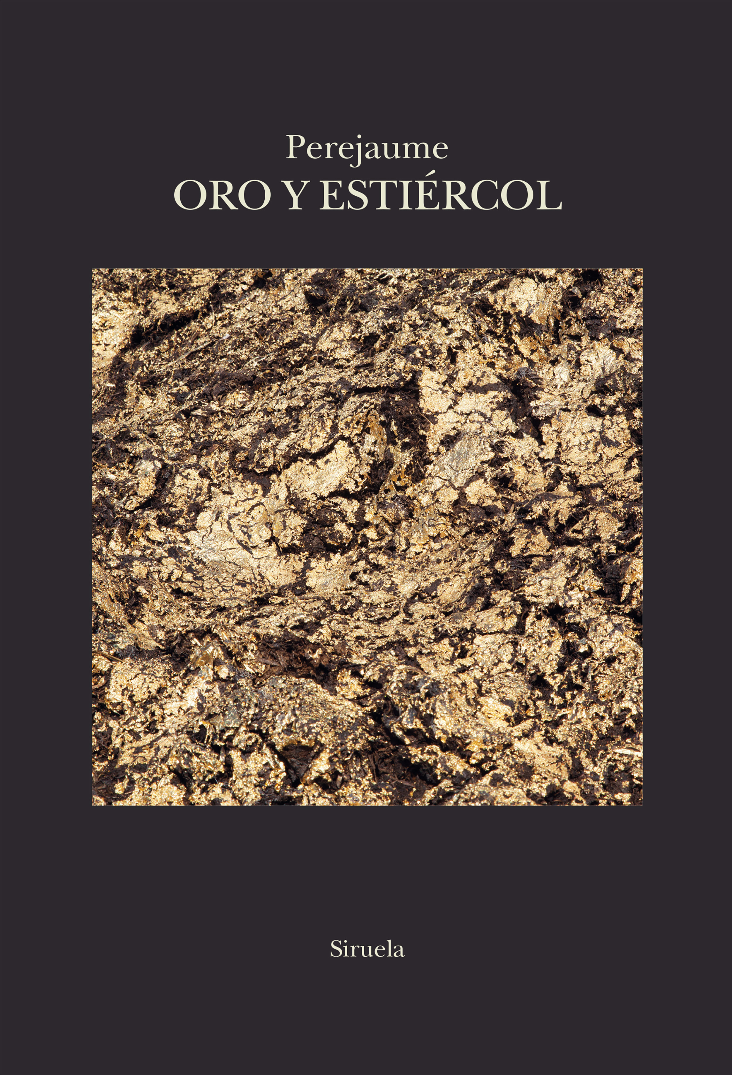 Oro y estiércol. 9788410415218