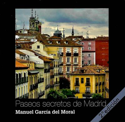 Paseos secretos de Madrid