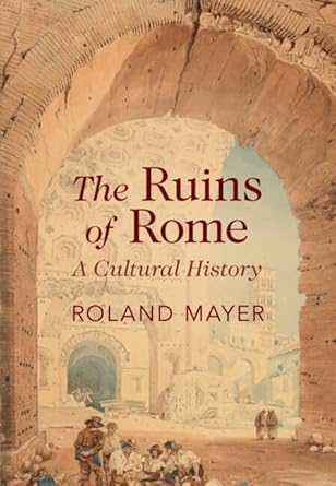 The ruins of Rome. 9781009430104