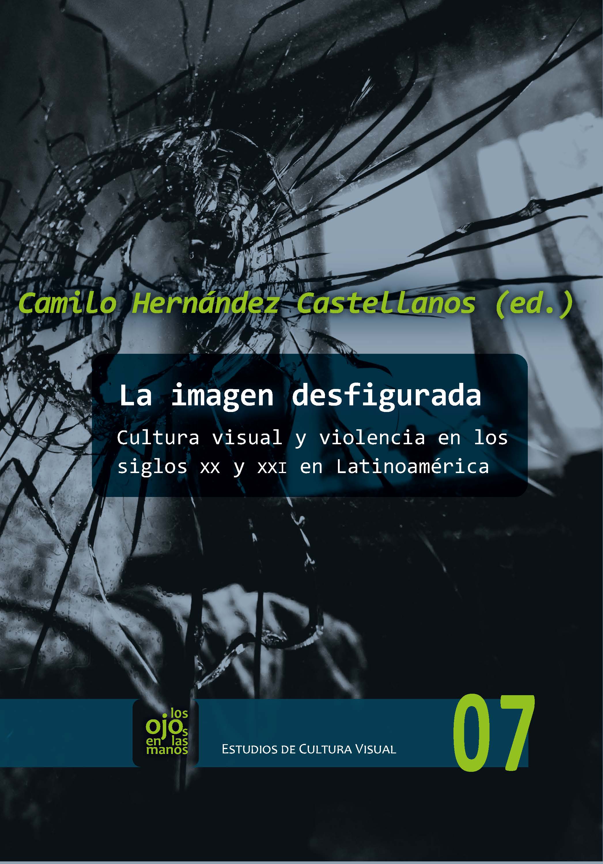 La imagen desfigurada. 9788491924050