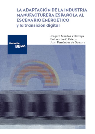 La adaptación de la industria manufacturera española al escenario energético . 9788419751089