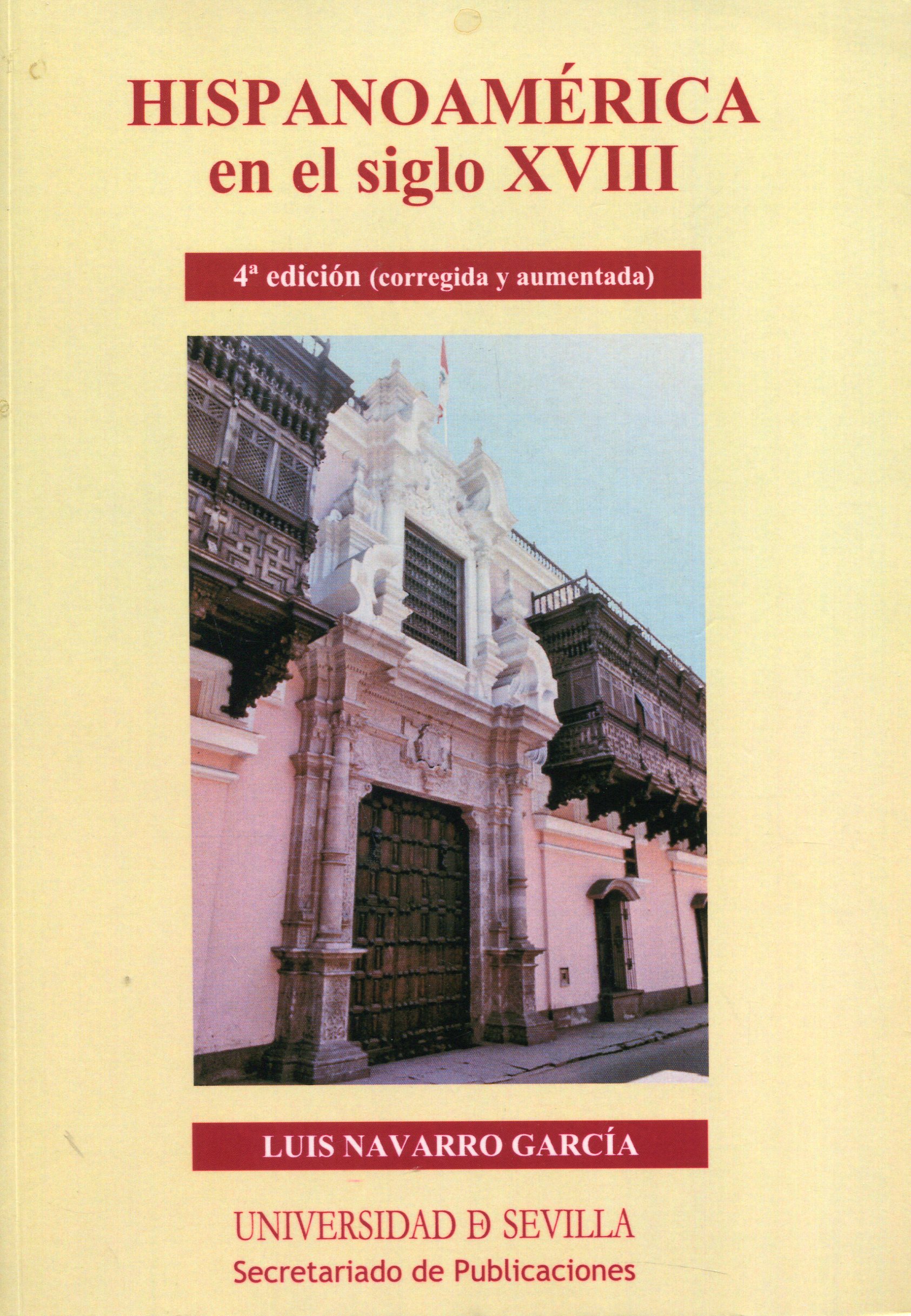 Hispanoamérica en el siglo XVIII. 9788447212910
