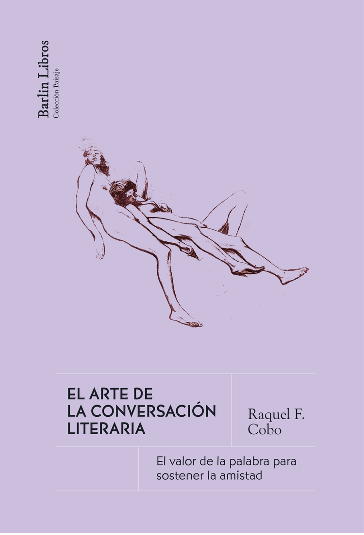 El arte de la conversación literaria. 9788412889260