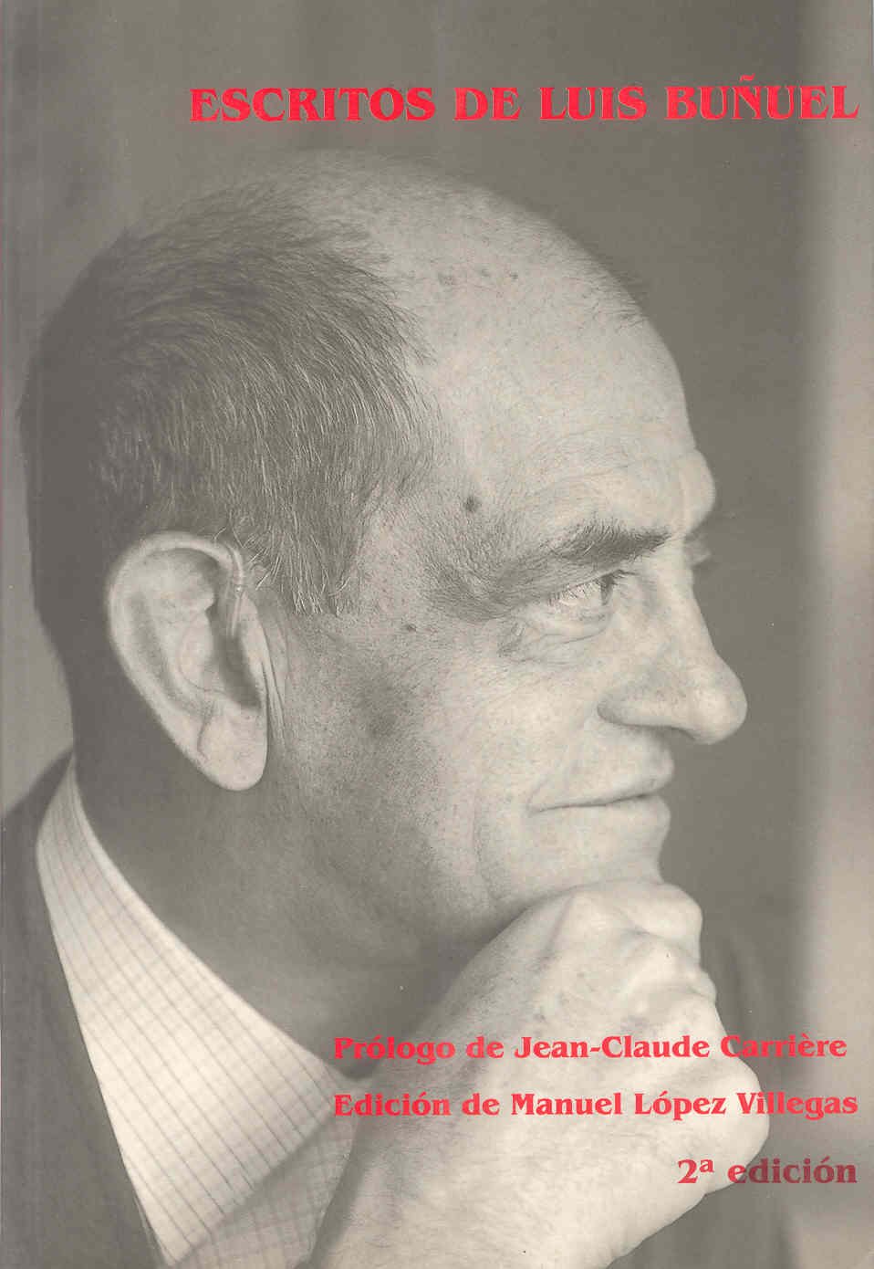 Escritos de Luis Buñuel. 9788493124304