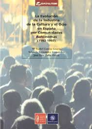 La evolución de la industria de la cultura y el ocio en España por comunidades Autónomas