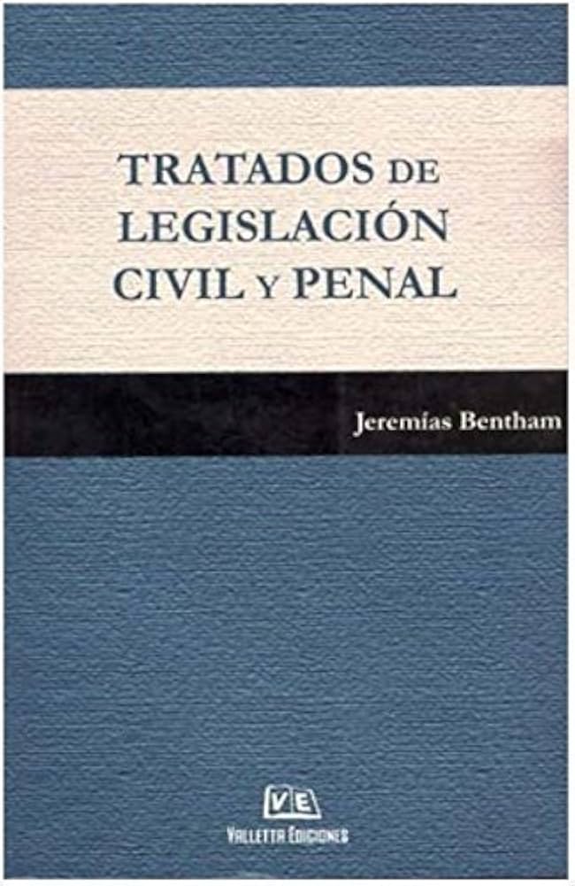 Tratados de legislación civil y penal