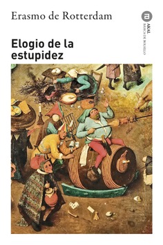 Elogio de la estupidez. 9788446033219