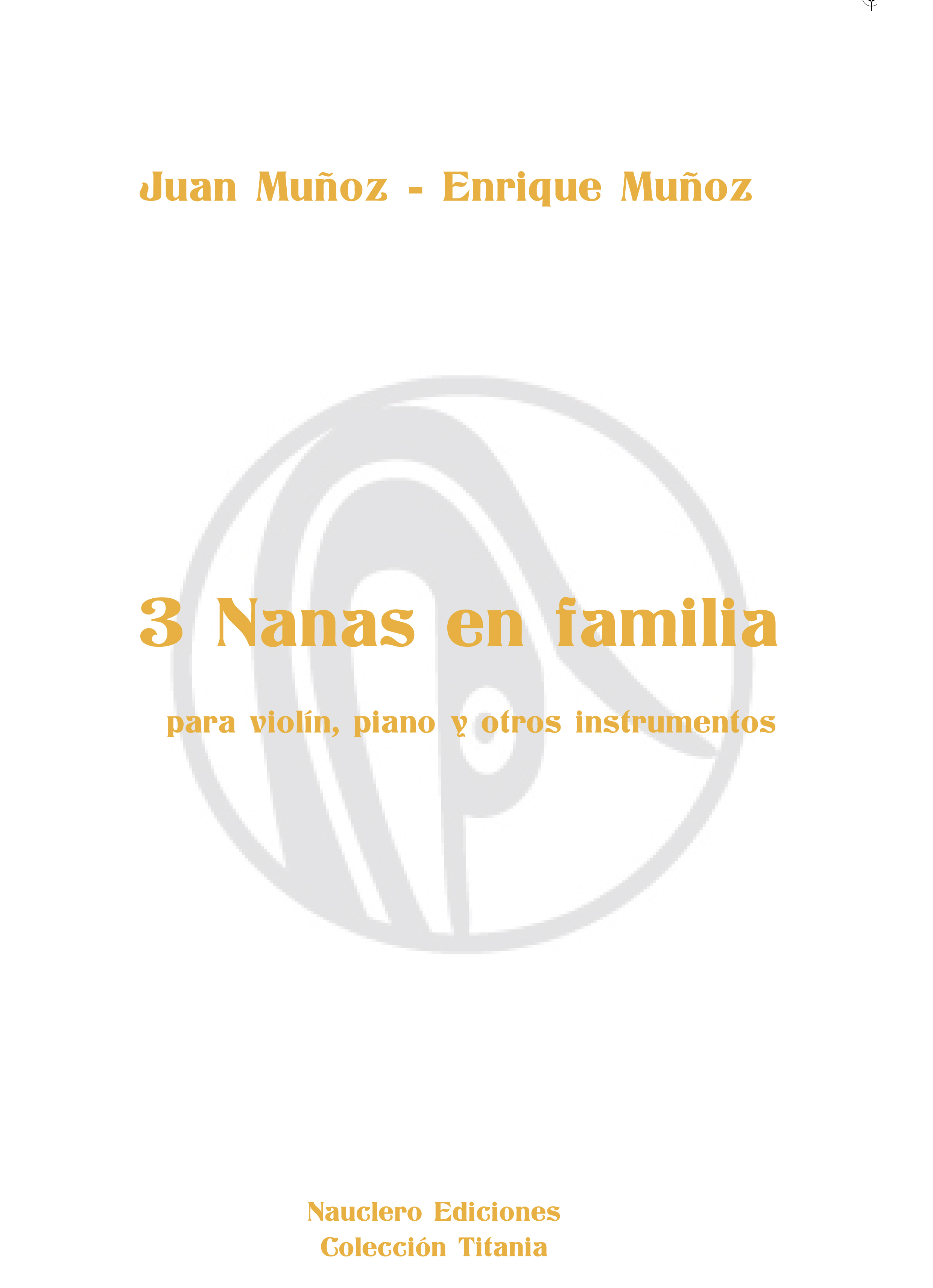 3 Nanas en familia