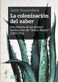 La colonización del saber. 9786316507211