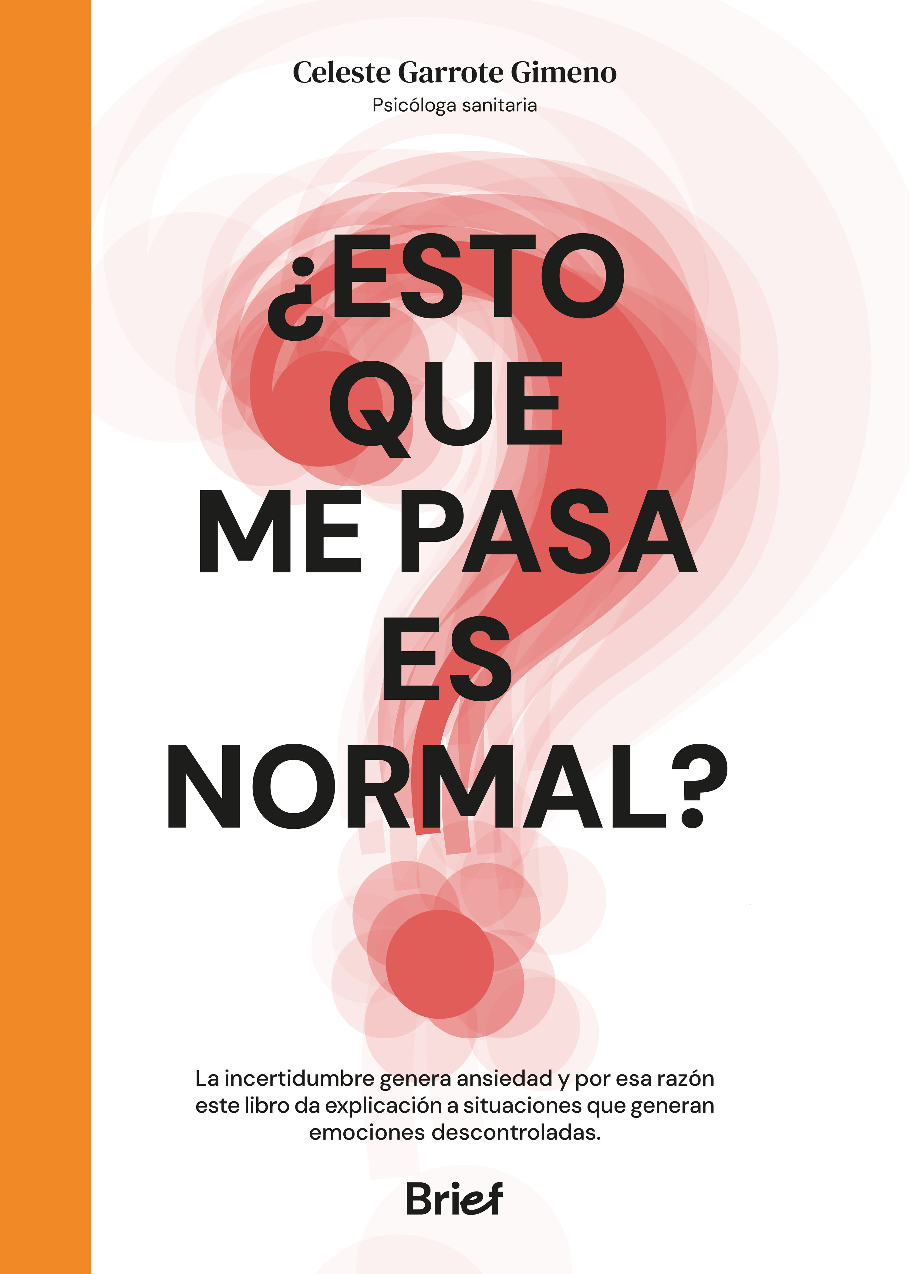 ¿Esto que me pasa es normal?. 9788418641534