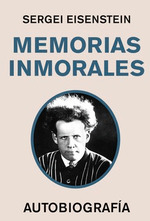 Memorias inmorales. 9788412728798