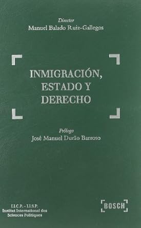 Inmigración, Estado y Derecho