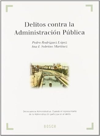 Delitos contra la administración pública