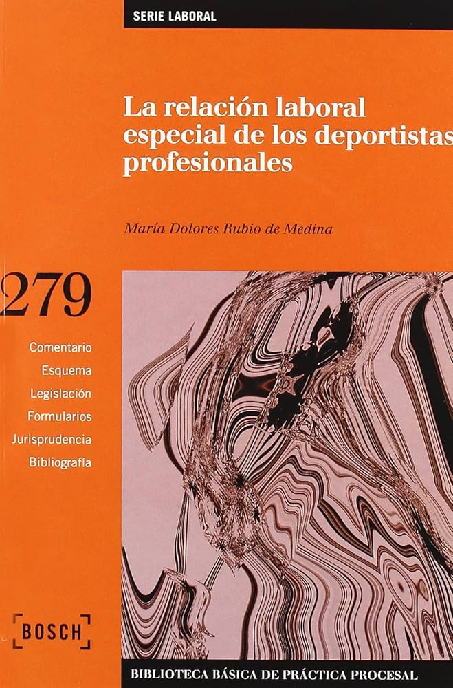 La relacion laboral especial de los deportistas profesionales. 9788497904049