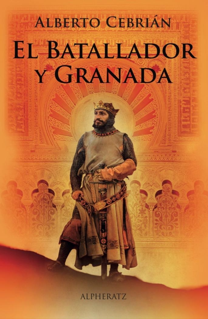El Batallador y Granada. 9788412779110