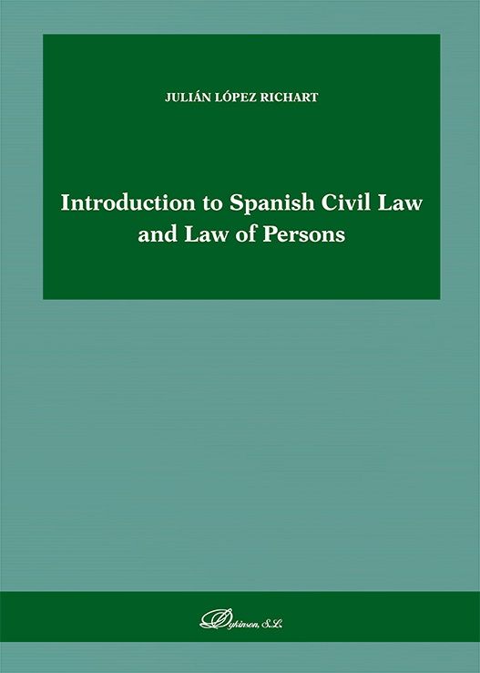 Introduction to Spanish Civil Law and Law of Persons. 9791370060435