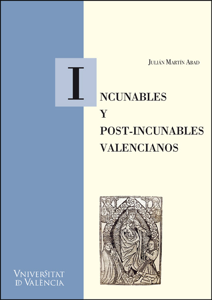 Incunables y post-incunables valencianos. 9788411184892