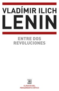 Entre dos revoluciones. 9788432318573