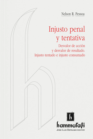 Injusto penal y tentativa