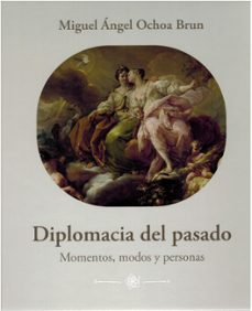 Diplomacia del pasado