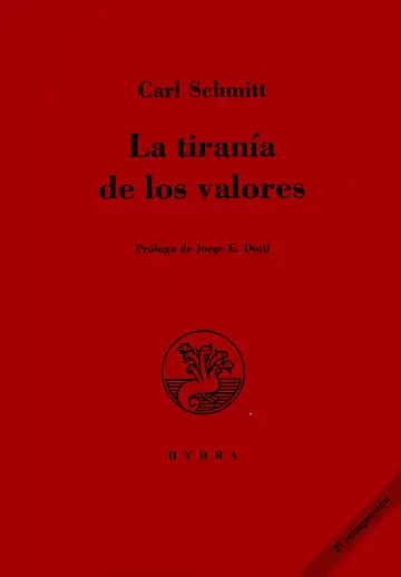 La tiranía de los valores. 9789872486600