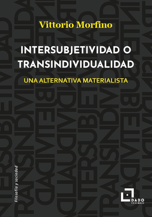 Intersubjetividad o transindividualidad. 9788412851748