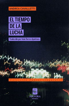 El tiempo de la lucha. 9789569441998