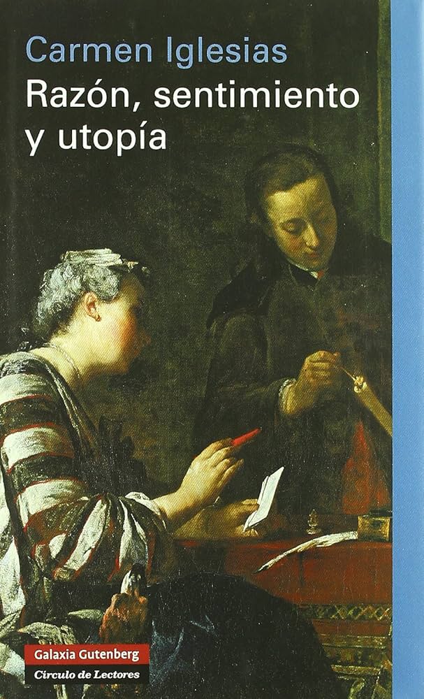 Razón, sentimiento y utopía. 9788481096286