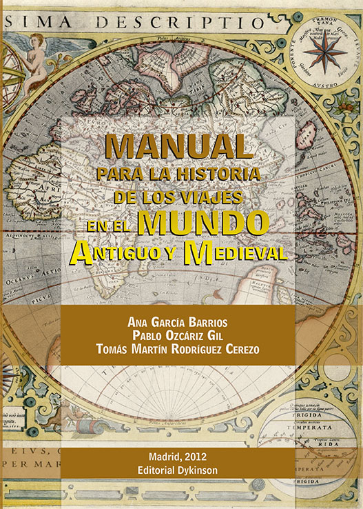 Manual para la historia de los viajes en el mundo Antiguo y Medieval