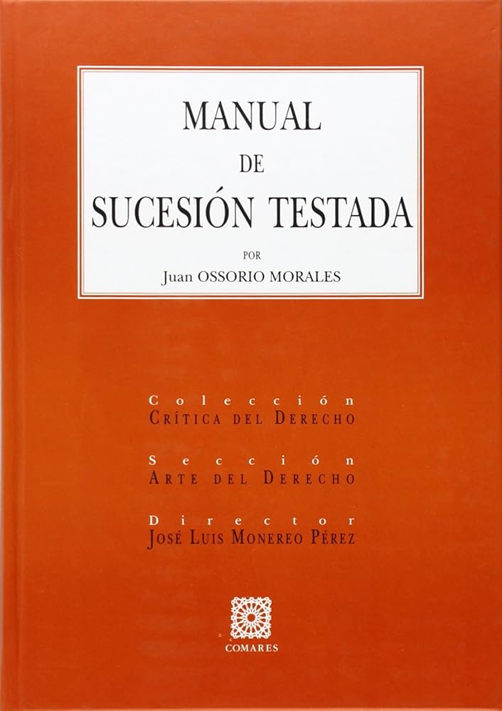 Manual de sucesión testada. 9788484444053
