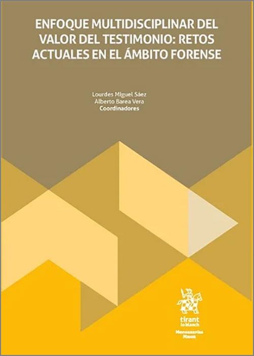 Enfoque multidisciplinar del valor del testimonio. 9788410955226