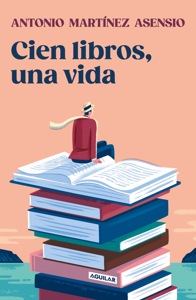 Cien libros, una vida. 9788403525528