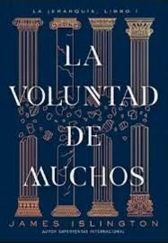 La voluntad de muchos. 9788410163942