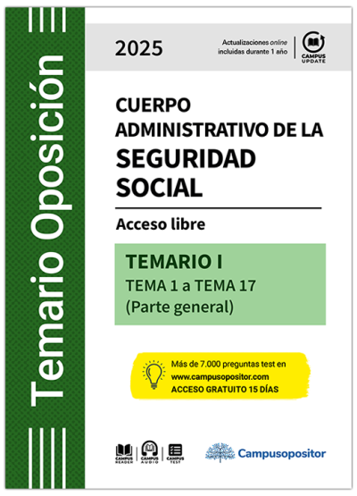 Temario de la oposición al Cuerpo administrativo de la Seguridad social. Acceso libre 2025. 9791387698386