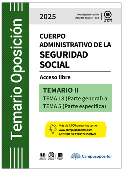 Temario de la oposición al Cuerpo administrativo de la Seguridad social. Acceso libre 2025. 9791387698409