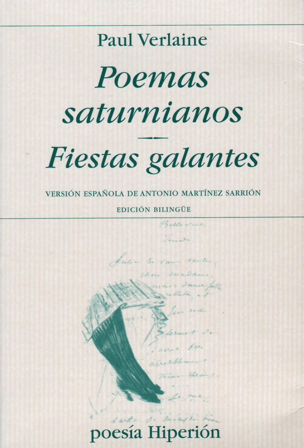 Poemas saturnianos; Fiestas galantes