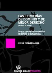 Las tercerías de dominio y de mejor Derecho
