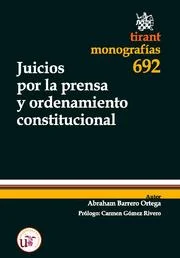 Juicios por la prensa y ordenamiento constitucional