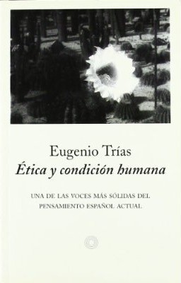 Ética y condición humana