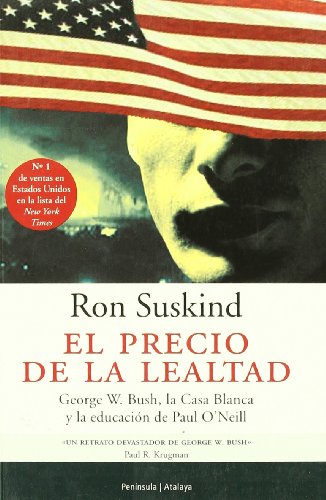 El precio de la lealtad. 9788483076071