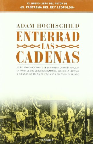 Enterrad las cadenas. 9788483077016