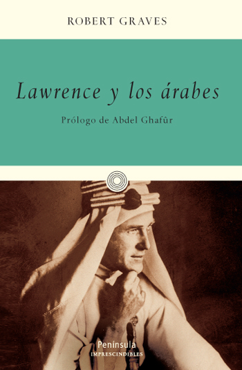 Lawrence y los árabes. 9788483077429