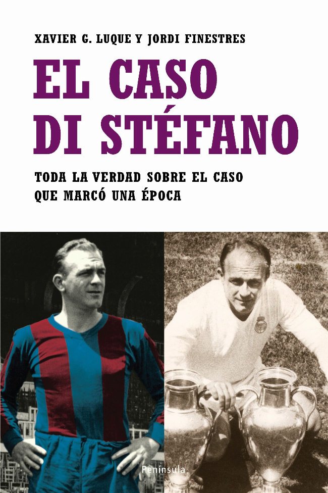 El caso  Di Stéfano. 9788483077498