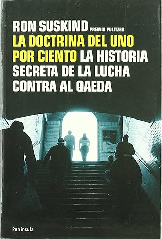 La doctrina del uno por ciento. 9788483077511